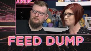 Feed Dump 249 - Can I Have Your Pickle?