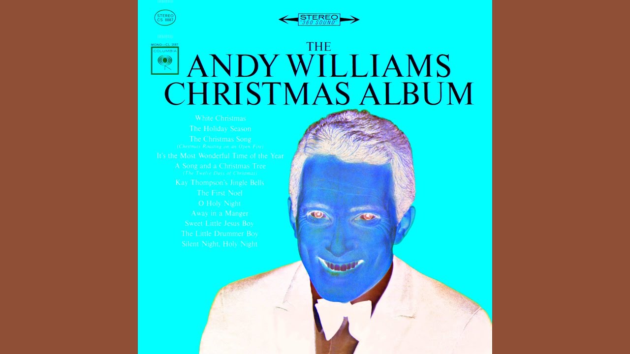 Andy Williams - It's the Most Wonderful Time of the Year / The Andy ... / reversed / Reversings