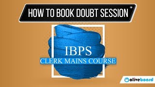 Oliveboard 1:1 Video Doubt Sessions | IBPS Clerk Cracker Plus Course