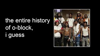 The most INFAMOUS gang in Chicago: O-Block