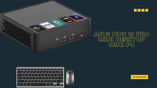 Linux Power Users Need This — ASUS NUC 15 Pro Desktop Mini PC — Review
