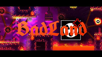 “BadLand” By GenteelNoobie All Coins 100% Complete | Geometry Dash 2.207