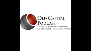 Eps 261 - Matt Pohl with Walker & Dunlop explains why….”Everyone wants to BUY APARTMENTS in...