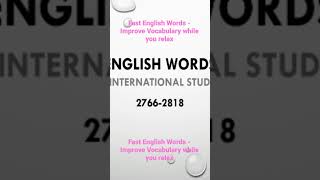 Fast English Words - Improve Vocabulary while you relax