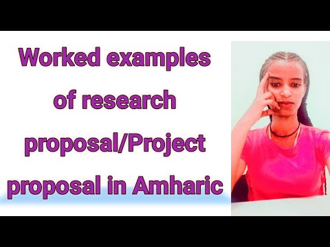 Worked examples of research proposal/Project proposal in Amharic