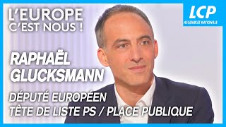Raphaël Glucksmann, député européen et tête de liste PS \/ Place publique | L'Europe c'est nous !