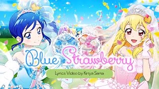 (HD) Aikatsu! - Blue Strawberry (Aoi Ichigo) - Full MP3   Lyrics