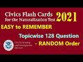 US citizenship 128 interview Questions of USCIS - Topicwise random order - Easy one answer .