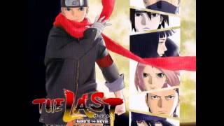 THE LAST: NARUTO THE MOVIE OST ~ 17 Close to You