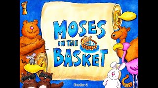 Moses in the Basket — Children's Bible Stories