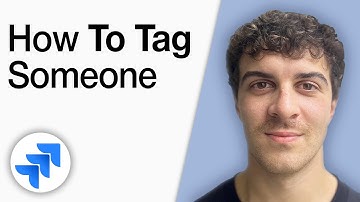 How to Tag Someone in Jira [2025 Full Guide]