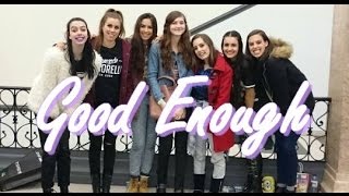 Video thumbnail of ""Good Enough" by Cimorelli (cover)"