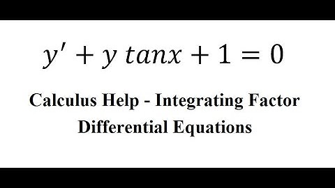 Calculus Help: Linear Differential Equations - Integrating Factor - y