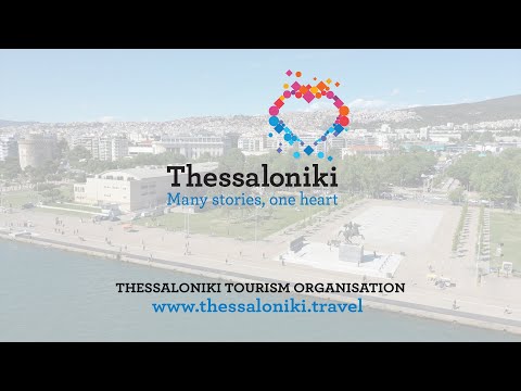 Thessaloniki - Many Stories, One heart