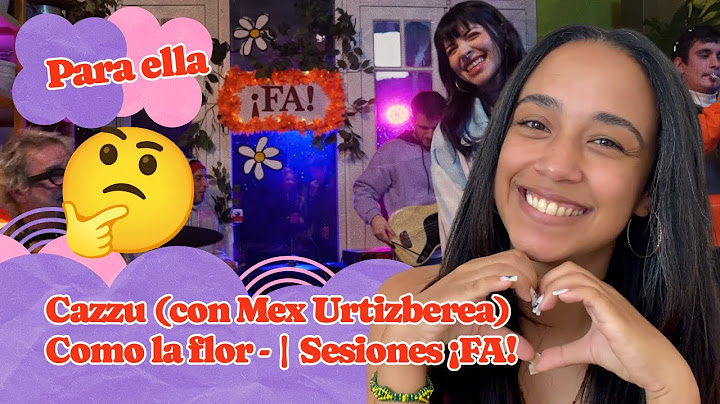 Cazzu (con Mex Urtizberea)- Como la flor - | Sesiones ¡FA!  ▷ Reacción !!!