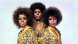 Watch Supremes Oh My Poor Baby video