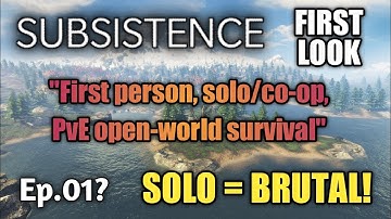 First Look | Subsistence