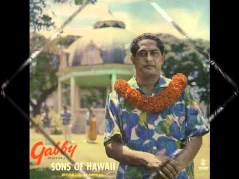 Gabby " Pops " Pahinui -  Ipo Lei Manu