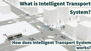 What is Intelligent Transport System? | How does Intelligent Transport System works? screenshot 2