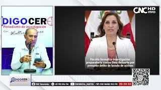FORMALIZAN INVESTIGACIÓN PREPARATORIA DINA BOLUARTE POR PRESUNTO DELITO DE LAVADO DE ACTIVOS
