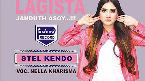 Nella Kharisma  - Stel Kendo ( Official Music Video )