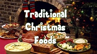 Traditional Christmas Foods