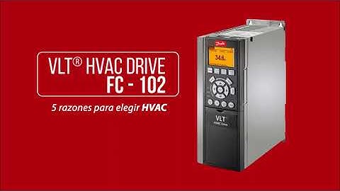 VLT® HVAC Drive FC 102 de Danfoss