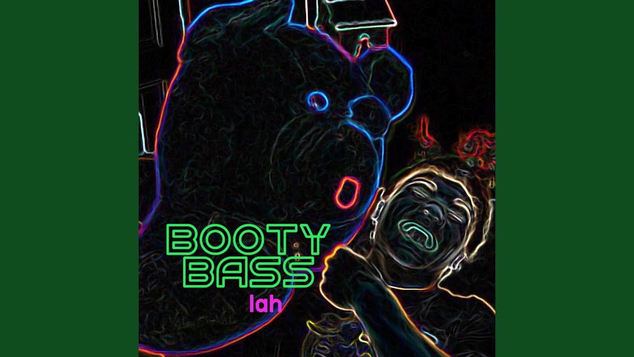 Booty Bass Youtube