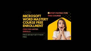 Microsoft Word Mastery Course FREE | Job &amp; Business Skills | Limited Time Offer #mswordcourse