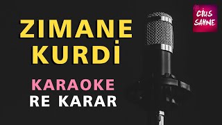 ZIMANE KURDİ Kürtçe Karaoke Altyapı Türküler - Re Resimi