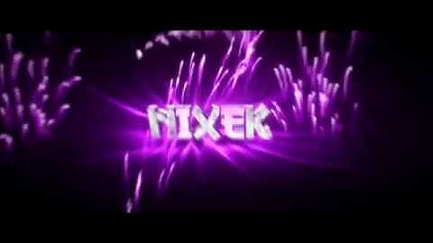 Intro Nixek | SebyFX [MassDual By Shadow] [He