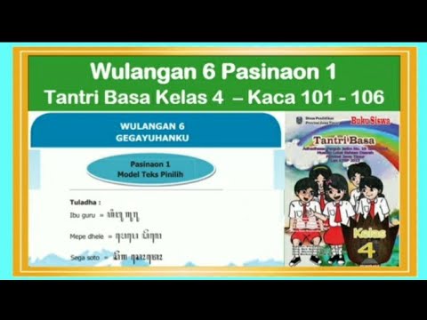 Tantri Basa Kelas 4 Wulangan 6 Pasinaon 1 Hal 101 106 Teks Nganggo Aksara Jawa Basa Jawa Kelas 4 Youtube