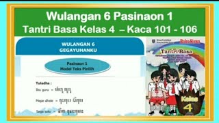 Tantri Basa Kelas 4 Wulangan 6 Pasinaon 1 Hal 101 106 Teks Nganggo Aksara Jawa Basa Jawa Kelas 4 Youtube