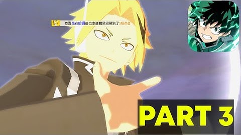 My Hero Academia: The Strongest Hero - Gameplay Walkthrough | Part 3