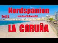 La Coruña  mit dem Wohnmobil, Nordspanien Teil 8, Reisebericht La Coruna