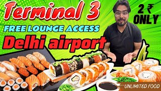 ₹2 only Encalm Lounge at Terminal 3 Delhi airport India 🇮🇳