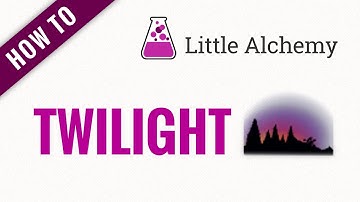 How to make TWILIGHT in Little Alchemy