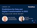 Predictions for Data and Digital Transformation in 2022
