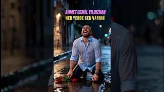 Her Yerde Sen Varsın ❤️ Aşkın En Duygusal Hali 🎧 (Yeni Şarkı 2026) Söz Müzik Ahmet Cemil Yıldızhan
