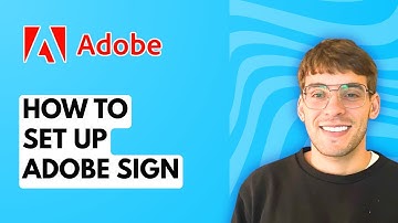 How to Set Up Adobe Sign [2025 Guide]