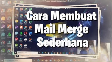 INFORMATIKA KELAS 7 CARA MUDAH MEMBUAT MAIL MERGE