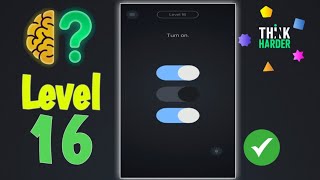 Think Harder level 16 Walkthrough Solution Update