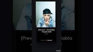 (Preview) - Una Diabla - Popelle 4/20 #mambo #merengue #musica #freestyle