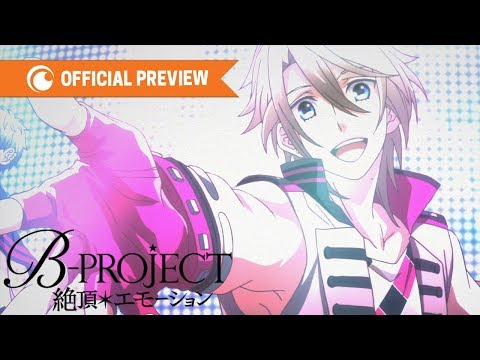 B-PROJECT Zeccho＊Emotion | OFFICIAL PREVIEW