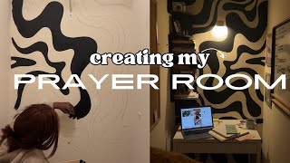 Creating A Prayer Room!!