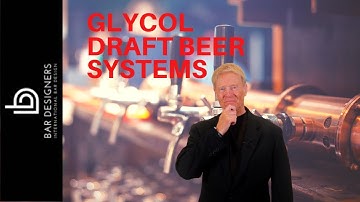 How Do Glycol Draft Beer Systems Work?