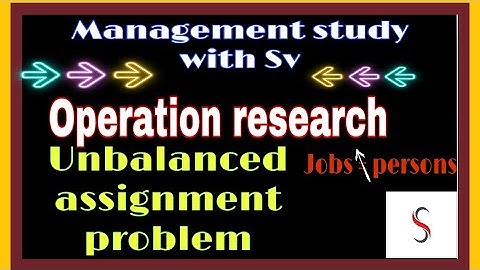 #operation research #assignment problem #unbalanced assignment problem