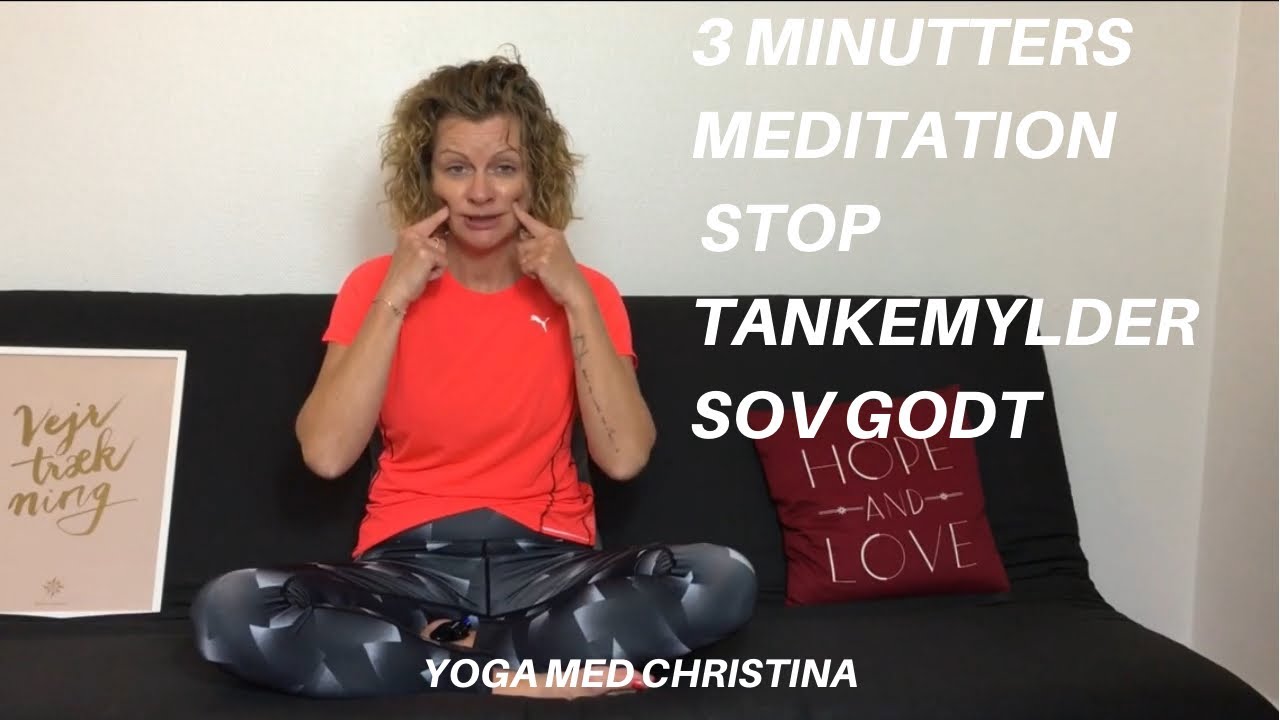 Stop tankemylder på 3 minutter og sov godt med denne Mind Chill Meditation