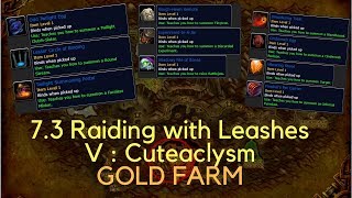 WoW Gold farm - Raiding with Leashes V: Cuteaclysm (Cataclysm raids)