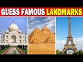 Guess The Famous Landmark Quiz | 60 Famous Landmarks